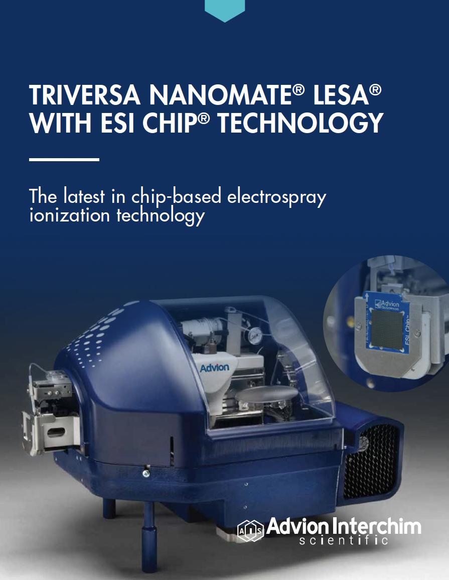 TriVersaNanoMate®LESA®とESIChip®テクノロジー